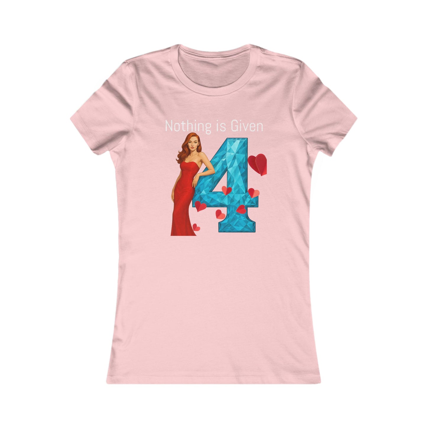 Diamond Four Nothing is Given Kat (White Letter/Black Background) Taurus Women's Favorite Tee - Heart & Diamond Design