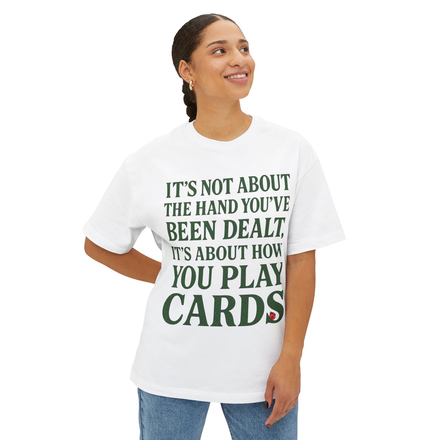 Club Inspirational Oversized Tee, Play Your Cards Unisex Tee, Motivational Boxy T-Shirt for Gamers, Funny Card Game Gift, Relaxed Fit Tee