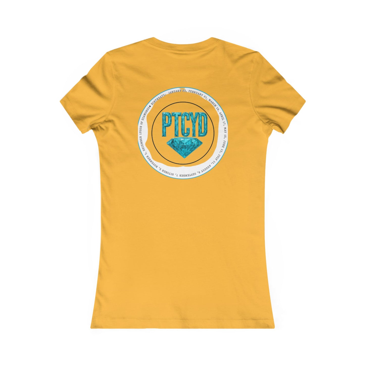 Diamond Four Nothing is Given Taurus Women's Favorite Tee - Heart & Diamond Design