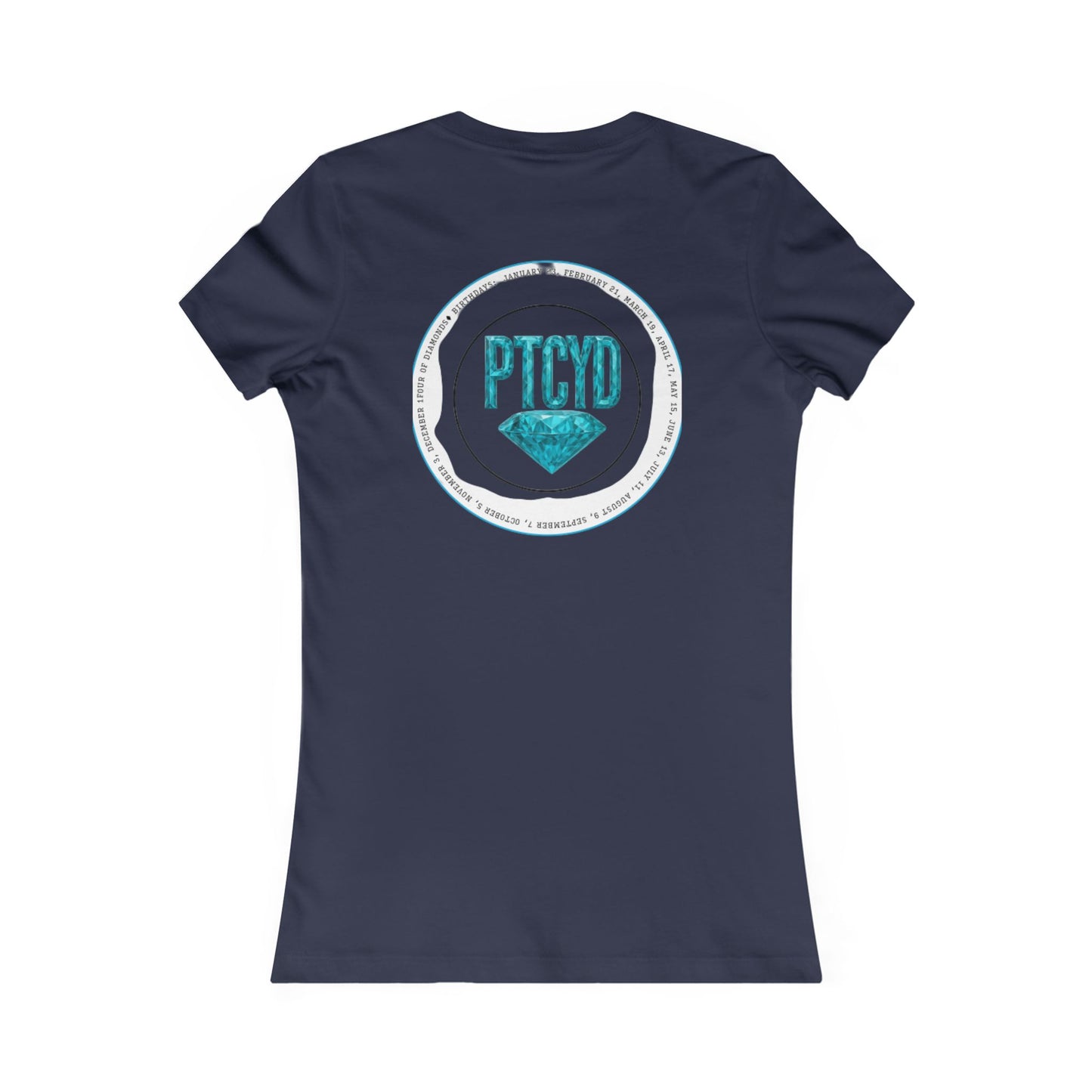 Diamond Four Nothing is Given Kat Taurus Women's Favorite Tee - Heart & Diamond Design