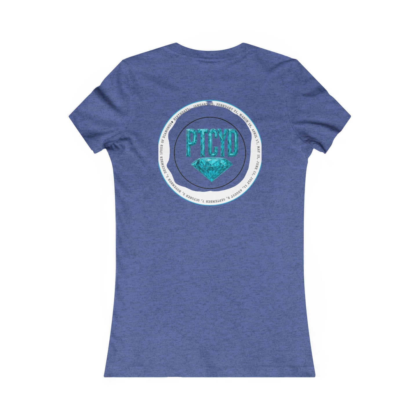 Diamond Four Nothing is Given Kat Taurus Women's Favorite Tee - Heart & Diamond Design