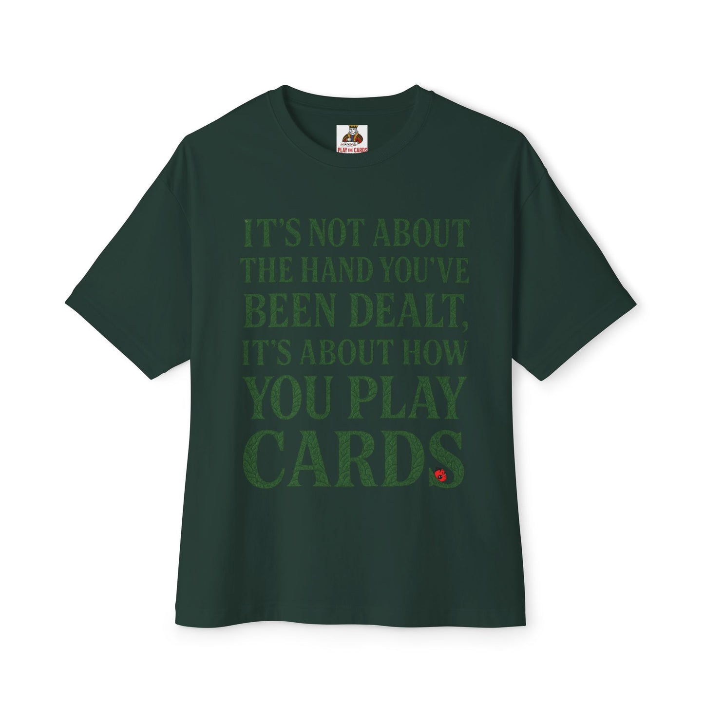 Club Inspirational Oversized Tee, Play Your Cards Unisex Tee, Motivational Boxy T-Shirt for Gamers, Funny Card Game Gift, Relaxed Fit Tee