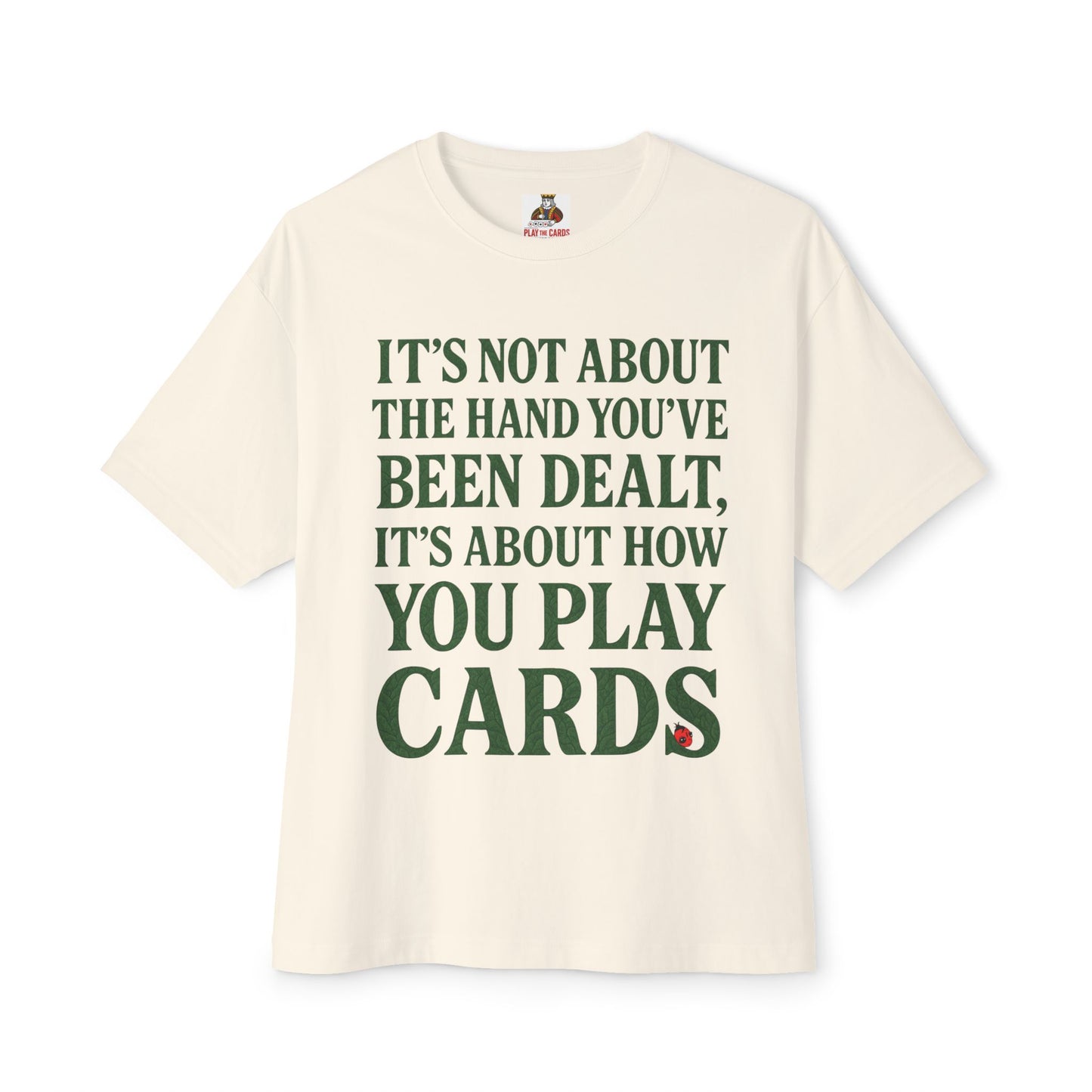 Club Inspirational Oversized Tee, Play Your Cards Unisex Tee, Motivational Boxy T-Shirt for Gamers, Funny Card Game Gift, Relaxed Fit Tee